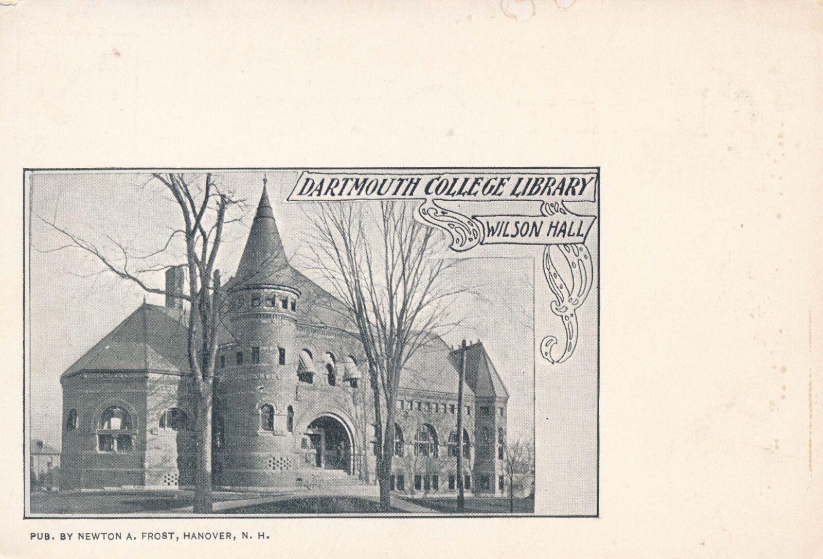 Dartmouth College Library, Wilson Hall Digital Collections at the